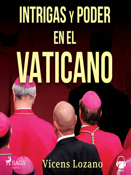Title details for Intrigas y poder en el Vaticano by Vicens Lozano - Available